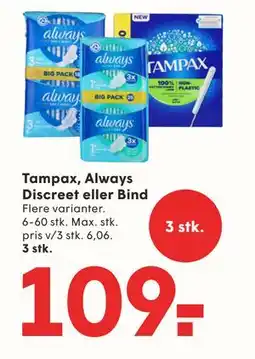 SPAR Tampax, Always Discreet eller Bind tilbud