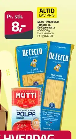 Fleggaard Mutti Finthakkede Tomater el. De Cecco pasta tilbud
