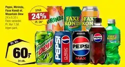 Calle Pepsi, Mirinda, Faxe Kondi el. Mountain Dew tilbud