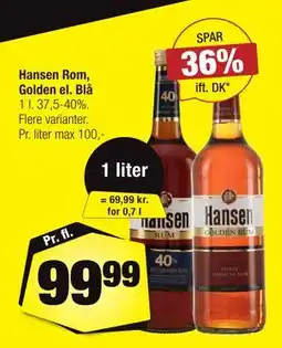 Calle Hansen Rom, Golden el. Blå tilbud