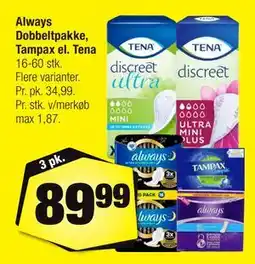 Calle Always Dobbeltpakke, Tampax el. Tena tilbud