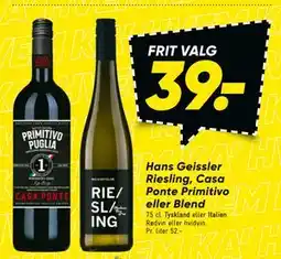 Bilka Hans Geissler Riesling, Casa Ponte Primitivo eller Blend tilbud