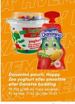 Bilka Danonino pouch, Happy Zoo yoghurt eller smoothie eller Danette budding tilbud