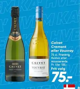 Bilka Calvet Cremant eller Vouvray tilbud