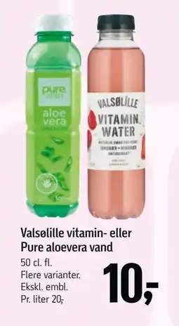 Føtex Valsølille vitamin- eller Pure aloevera vand tilbud