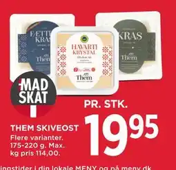 MENY THEM SKIVEOST tilbud