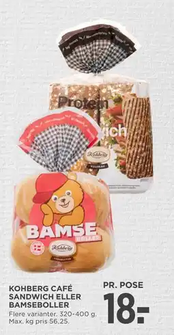 MENY KOHBERG CAFÉ SANDWICH ELLER BAMSEBOLLER tilbud