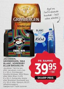 MENY JACOBSEN, GRIMBERGEN, 1664 BLANC, SOMERSBY ELLER BROOKLYN tilbud