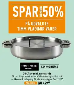 Imerco Timm Vladimir 3-PLY keramisk sautergryde tilbud