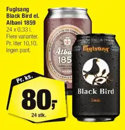 Calle Fuglsang Black Bird / Albani 1859 tilbud