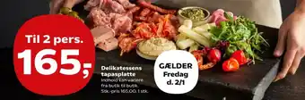 Kvickly Delikatessens tapasplatte tilbud