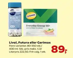 Kvickly Livol, futura eller gerimax tilbud
