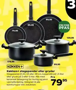 Kvickly KØKKEN + Stegepander eller gryder tilbud