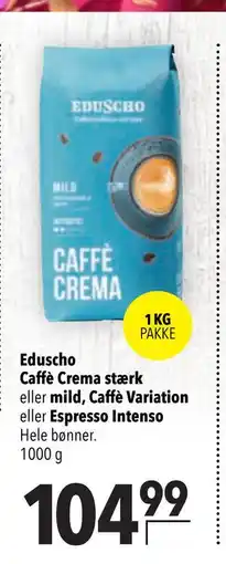 Citti Eduscho Caffè Crema stærk eller mild, Caffè Variation eller Espresso Intenso tilbud