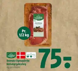 Coop 365 DANSKE EGNSGÅRDE Kalvegrydesteg tilbud