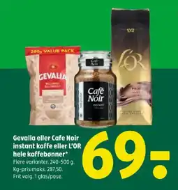 Coop 365 Gevalia eller cafe noir instant kaffe eller l'or hele kaffebønner tilbud