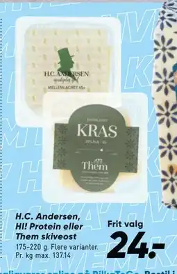 Bilka H.C. Andersen, HI! Protein eller Them skiveost tilbud