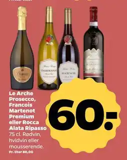 Netto Le Arche Prosecco, Francois Martenot Premium eller Rocca Alata Ripasso tilbud