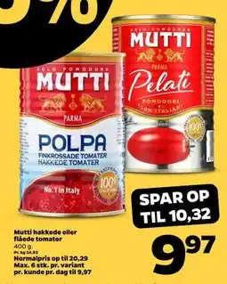 Netto Mutti hakkede eller flåede tomater tilbud