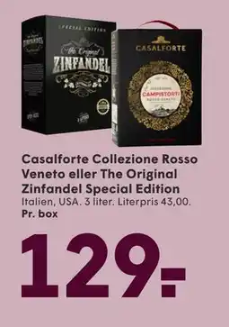 SPAR Casalforte Collezione Rosso Veneto eller The Original Zinfandel Special Edition tilbud