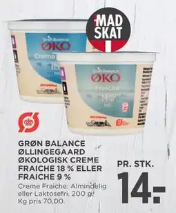 MENY GRØN BALANCE ØLLINGEGAARD ØKOLOGISK CREME FRAICHE 18 % ELLER FRAICHE 9 % tilbud