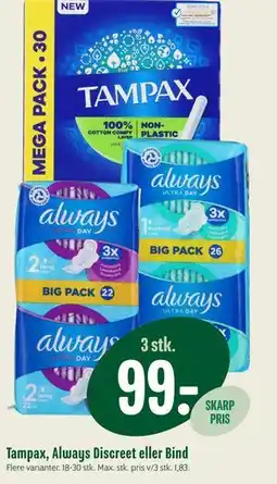 Min Købmand Tampax, Always Discreet eller Bind tilbud