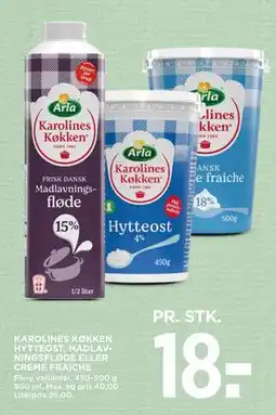 MENY KAROLINES KØKKEN HYTTEOST, MADLAVNINGSFLØDE ELLER CREME FRAICHE tilbud