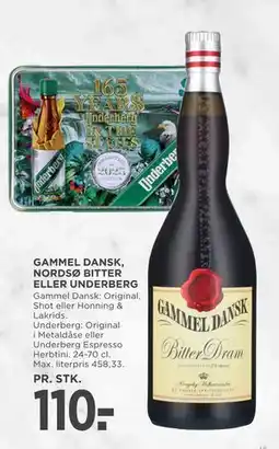 MENY GAMMEL DANSK, NORDSØ BITTER ELLER UNDERBERG tilbud