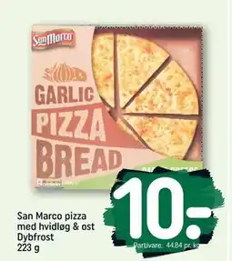 REMA 1000 San Marco pizza med hvidløg & ost Dybfrost 223 g tilbud