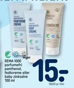 REMA 1000 REMA 1000 parfumefri panthenol, fedtcreme eller baby zinksalve 100 ml tilbud