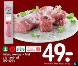 REMA 1000 Friland økologisk filet a la mørbrad 400-600 g tilbud