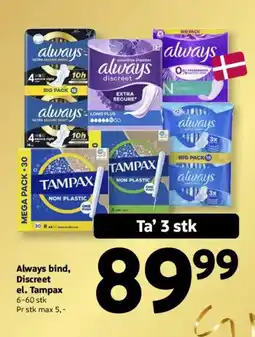 Løvbjerg Always bind, Discreet el. Tampax tilbud