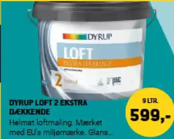 XL-BYG Dyrup loft 2 ekstra dækkende tilbud