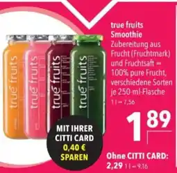 Citti true fruits Smoothie tilbud
