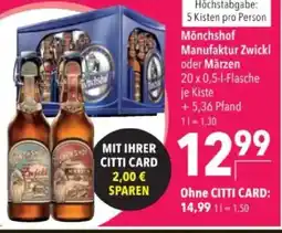 Citti Mönchshof Manufaktur Zwickl oder Märzen tilbud