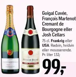 Føtex Guigal Cuvée, François Martenot Cremant de Bourgogne eller Josh Cellars tilbud