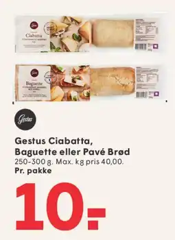 SPAR Gestus Ciabatta, Baguette eller Pavé Brød tilbud