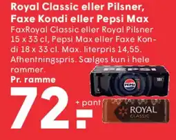 SPAR Royal Classic eller Pilsner, Faxe Kondi eller Pepsi Max tilbud