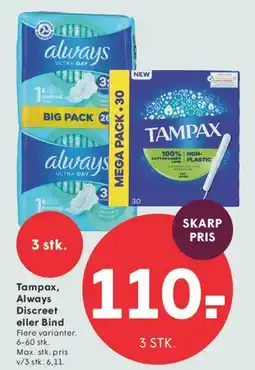 SPAR Tampax, Always Discreet eller Bind tilbud