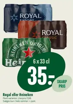 Min Købmand Royal eller Heineken (6 x 33 cl) tilbud