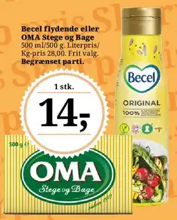 Dagli'Brugsen Becel flydende eller OMA Stege og Bage tilbud