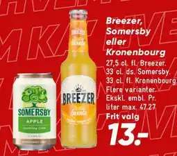 Bilka Breezer, Somersby eller Kronenbourg tilbud