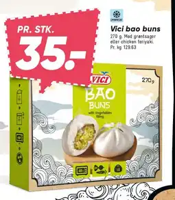 Bilka Vici bao buns tilbud