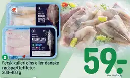 REMA 1000 Fersk kullerloins eller danske rødspættefileter tilbud