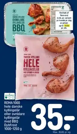 REMA 1000 Hele danske kyllingelår / Ovnrklare kyllingelår med BBQ tilbud