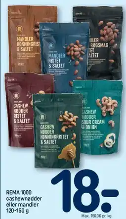 REMA 1000 Cashewnødder eller mandler tilbud