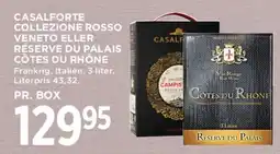 MENY Casalforte Collezione Rosso Venete / Réserve du Palais Côtes du Rhône tilbud