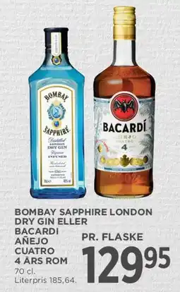MENY Bombay Sapphire London Dry Gin eller Bacardi Añejo Cuatro tilbud