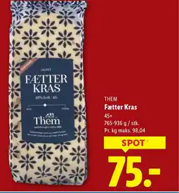 Lidl THEM Fætter Kras tilbud