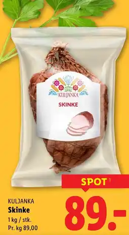 Lidl KULJANKA Skinke tilbud